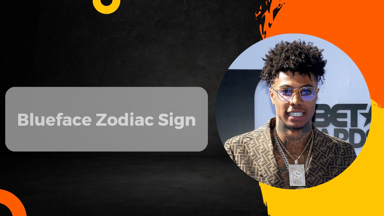what is blueface zodiac sign